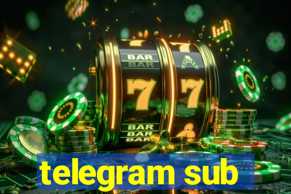 telegram sub